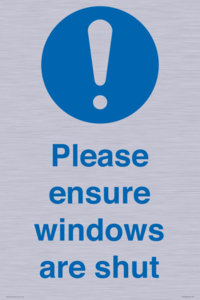 Please ensure windows are shut
